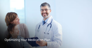 Optimizing Your Medication Plan: Working with Your Doctor